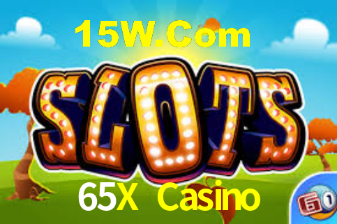 65X Casino,65X Bet